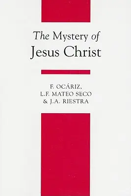Tajomstvo Ježiša Krista - The Mystery of Jesus Christ