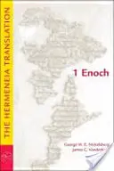 1 Enoch: Enoch: preklad Hermeneia - 1 Enoch: The Hermeneia Translation