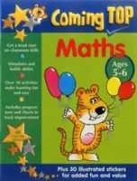 Nadchádzajúci vrchol: Matematika vo veku 5-6 rokov: S nálepkami! - Coming Top: Maths Ages 5-6: Get a Head Start on Classroom Skills - With Stickers!