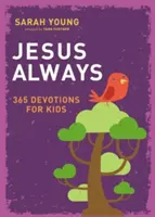 Ježiš vždy: 365 pobožností pre deti - Jesus Always: 365 Devotions for Kids