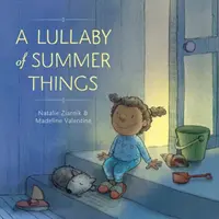 Ukolébavka letných vecí - A Lullaby of Summer Things