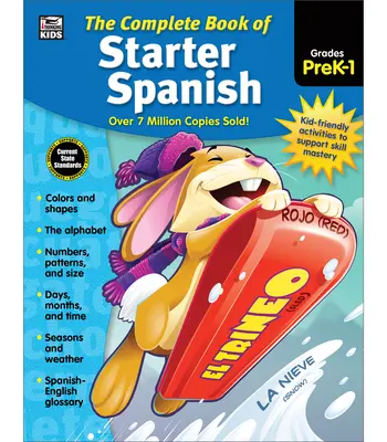 Kompletná kniha španielčiny pre začiatočníkov, ročníky predškolského veku - 1 - The Complete Book of Starter Spanish, Grades Preschool - 1