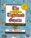 Kompletné noviny pre úzkoprsých: Propagácia šetrenia ako životaschopného alternatívneho životného štýlu - The Complete Tightwad Gazette: Promoting Thrift as a Viable Alternative Lifestyle