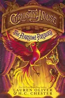 Dom zvedavosti (Curiosity House): (The Deliuririum: The Trial of the Deliuririum) (The Fearsome Firebird (Book Three)) - Curiosity House: The Fearsome Firebird (Book Three)