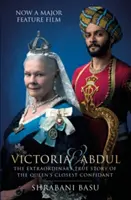 Viktória a Abdul (filmová predloha) - Mimoriadny skutočný príbeh kráľovninej najbližšej dôverníčky - Victoria and Abdul (film tie-in) - The Extraordinary True Story of the Queen's Closest Confidant