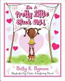 Som pekná malá černoška! - I'm a Pretty Little Black Girl!