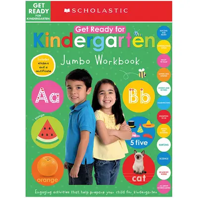 Pripravte sa na škôlku Jumbo pracovný zošit: Scholastic Early Learners (Jumbo Workbook) - Get Ready for Kindergarten Jumbo Workbook: Scholastic Early Learners (Jumbo Workbook)