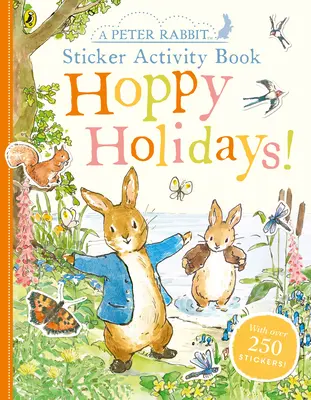 Knižka aktivít so samolepkami Peter Králik Hoppy Holidays - Peter Rabbit Hoppy Holidays Sticker Activity Book