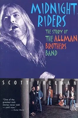 Polnoční jazdci: Príbeh kapely Allman Brothers - Midnight Riders: The Story of the Allman Brothers Band