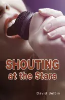 Krik na hviezdy - Shouting at the Stars