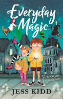 Každodenná mágia: dobrodružstvá Alfieho Blackstacka - Everyday Magic: The Adventures of Alfie Blackstack