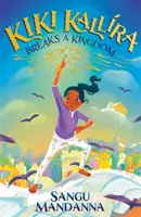Kiki Kallira rozbíja kráľovstvo - Kiki Kallira Breaks a Kingdom