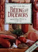 Vyrobte si vlastný biltong a droewors - Make your own biltong and droewors