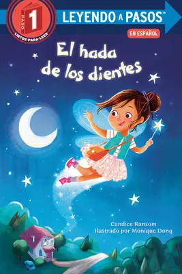 El Hada de Los Dientes (Zúbková víla Noc Španielske vydanie) - El Hada de Los Dientes (Tooth Fairy's Night Spanish Edition)