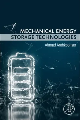 Technológie mechanického skladovania energie - Mechanical Energy Storage Technologies