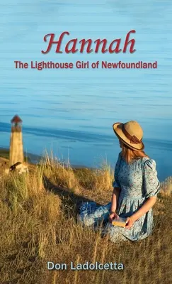 Hannah: Dievča z majáka v Newfoundlande - Hannah: The Lighthouse Girl of Newfoundland