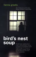 Polievka z vtáčieho hniezda - Bird's Nest Soup