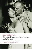 Dantonova smrť, Leonce a Lena, Woyzeck - Danton's Death, Leonce and Lena, Woyzeck