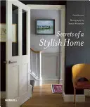 Tajomstvá štýlového domova - Secrets of a Stylish Home