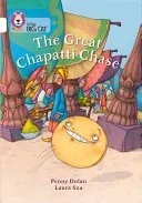 Collins Veľká mačka -- Veľká naháňačka za Chapatti: White/Band 10 - Collins Big Cat -- The Great Chapatti Chase: White/Band 10