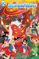 DC Super Hero Girls: Hity a mýty - DC Super Hero Girls: Hits and Myths