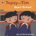 Topsy a Tim: Začínajú chodiť do školy - Topsy and Tim: Start School