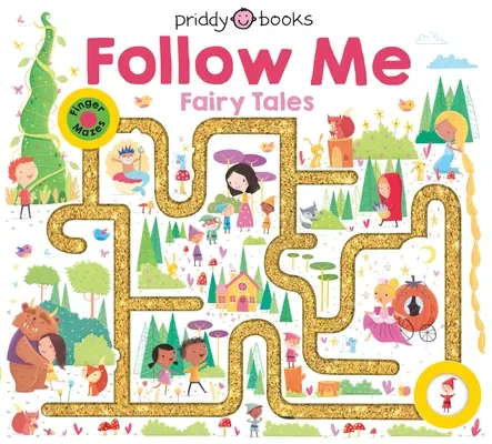 Kniha s bludiskom: Rozprávky s bludiskom: Nasleduj ma Rozprávky s bludiskom: Nasleduj ma - Maze Book: Follow Me Fairy Tales