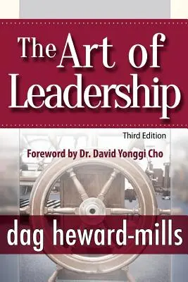 Umenie vedenia - 3. vydanie - The Art of Leadership - 3rd Edition