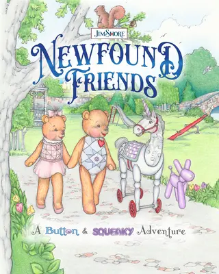 Novonadobudnutí priatelia: Dobrodružstvo s gombíkmi a piskľavými zvieratami (A Button and Squeaky Adventure) - Newfound Friends: A Button and Squeaky Adventure