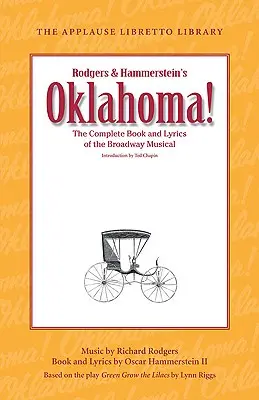 Oklahoma! Kompletná kniha a texty piesní broadwayského muzikálu - Oklahoma!: The Complete Book and Lyrics of the Broadway Musical