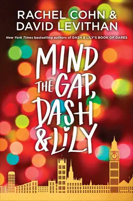 Pozor na medzeru, Dash & Lily - Mind the Gap, Dash & Lily
