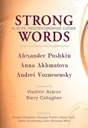 Silné slová: Poézia v ruskom a anglickom vydaní - Strong Words: Poetry in a Russian and English Edition