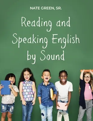 Čítanie a hovorenie po anglicky podľa zvuku - Reading and Speaking English by Sound