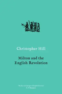 Milton a anglická revolúcia - Milton and the English Revolution