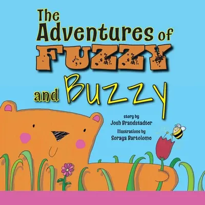 Dobrodružstvá Fuzzyho a Buzzyho - The Adventures of Fuzzy and Buzzy