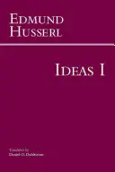 Myšlienky pre čistú fenomenológiu a fenomenologickú filozofiu - prvá kniha: Všeobecný úvod do čistej fenomenológie - Ideas for a Pure Phenomenology and Phenomenological Philosophy - First Book: General Introduction to Pure Phenomenology