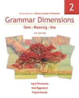 Gramatické dimenzie 2: Forma, význam, použitie - Grammar Dimensions 2: Form, Meaning, Use