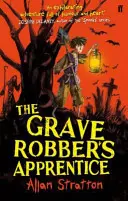 Učeň vykrádača hrobov - Grave Robber's Apprentice
