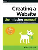 Tvorba webovej stránky: Chýbajúci manuál - Creating a Website: The Missing Manual