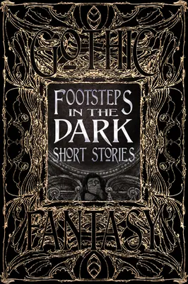 Kroky v tme Krátke príbehy - Footsteps in the Dark Short Stories