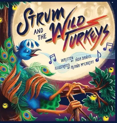 Strum a divoké morky - Strum and the Wild Turkeys
