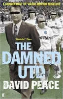 Prekliate Utd (Peace David (Author)) - Damned Utd (Peace David (Author))