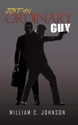 Obyčajný chlap - Just an Ordinary Guy