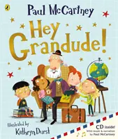 Hej, Grandude! - Hey Grandude!
