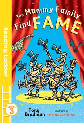 Mamičkina rodina hľadá slávu (Reading Ladder Level 3) - The Mummy Family Find Fame (Reading Ladder Level 3)