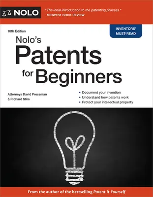 Nolo's Patents for Beginners (Patenty pre začiatočníkov) - Nolo's Patents for Beginners