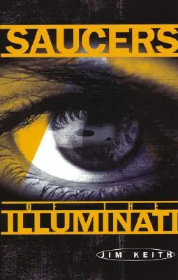Podšálky iluminátov - Saucers of the Illuminati