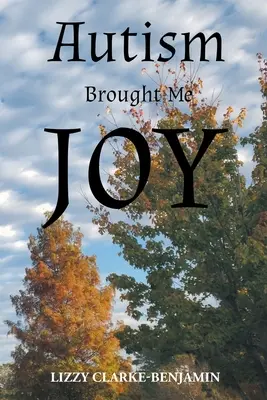 Autizmus mi priniesol radosť - Autism Brought Me Joy