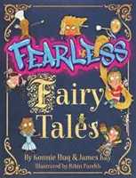 Nebojácne rozprávky - Fearless Fairy Tales