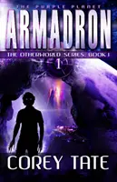 Armadron - Séria o inom svete: Kniha 1 - Armadron - The Otherworld Series: Book 1